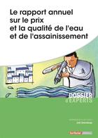 Couverture du livre « Le rapport annuel sur le prix et la qualité de l'eau et de l'assainissement » de Joel Graindorge aux éditions Territorial