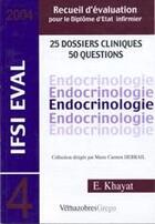 Couverture du livre « Endocrinologie » de Eric Khayat aux éditions Vernazobres Grego