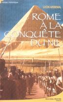 Couverture du livre « Rome à la conquête du nil » de Leon Arsenal aux éditions Nouveau Monde