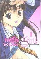 Couverture du livre « High school girls Tome 1 » de Towa Ohshima aux éditions Soleil