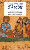 Couverture du livre « Contes populaires d'arabie » de Abubaker Bagader et Eric Nave aux éditions Imago