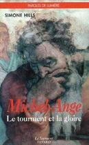 Couverture du livre « Michel-ange, le tourment et la gloire » de  aux éditions Jubile