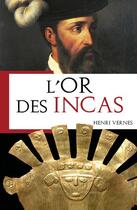 Couverture du livre « L'or des incas » de Henri Vernes aux éditions Jourdan