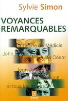 Couverture du livre « Voyances remarquables » de Sylvie Simon aux éditions Safran