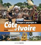 Couverture du livre « Visages et paysages de Côte d'Ivoire » de Nabil Zorkot aux éditions Profoto
