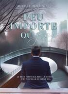 Couverture du livre « Peu importe où je suis » de Aurore Poloniato aux éditions Books On Demand