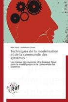 Couverture du livre « Techniques de la modélisation et de la commande des systèmes » de  aux éditions Presses Academiques Francophones