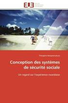 Couverture du livre « Conception des systemes de securite sociale » de Bangwanubusa-T aux éditions Editions Universitaires Europeennes