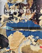 Couverture du livre « Mimmo Rotella » de Bruno Cora aux éditions Forma Edizioni