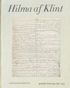 Couverture du livre « Hilma af Klint: spiritistic drawings (1896-1905) : catalogue raisonné t.1 » de Daniel Birnbaum et Kurt Almqvist aux éditions Thames & Hudson