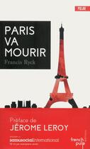 Couverture du livre « Paris va mourir » de Francis Ryck aux éditions French Pulp