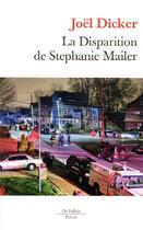 Couverture du livre « La disparition de Stephanie Mailer » de Joel Dicker aux éditions Fallois