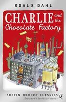 Couverture du livre « Charlie And The Chocolate Factory » de Roald Dahl aux éditions Children Pbs