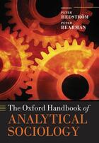 Couverture du livre « The Oxford Handbook of Analytical Sociology » de Peter Hedstrom aux éditions Oup Oxford