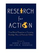 Couverture du livre « Research for Action: Cross-National Perspectives on Connecting Knowled » de Robert J Chaskin aux éditions Oxford University Press Usa