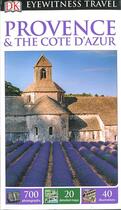 Couverture du livre « EYEWITNESS ; Provence and the Cote d'Azur » de  aux éditions Dorling Kindersley