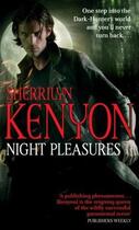 Couverture du livre « Night Pleasures » de Kenyon Sherrilyn aux éditions Little Brown Book Group Digital