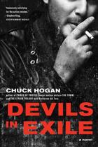 Couverture du livre « Devils in Exile » de Chuck Hogan aux éditions Scribner