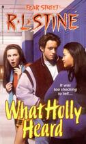 Couverture du livre « What Holly Heard » de Stine R L aux éditions Simon Pulse