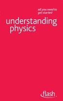 Couverture du livre « Understanding Physics: Flash » de Breithaupt Jim aux éditions Hodder Education Digital