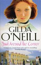 Couverture du livre « Just Around The Corner » de O'Neill Gilda aux éditions Random House Digital