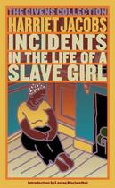 Couverture du livre « Incidents In The Life Of A Slave Girl: Written By Herself » de Jacobs Harriet aux éditions Adult Pbs