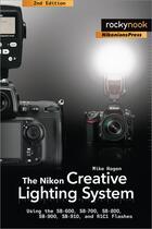 Couverture du livre « The Nikon Creative Lighting System » de Mike Hagen aux éditions Rocky Nook