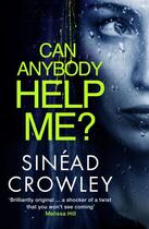 Couverture du livre « Can Anybody Help Me? » de Crowley Sinead aux éditions Quercus Publishing Digital