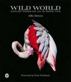 Couverture du livre « Alfie Bowen : wild world » de Alfie Bowen aux éditions Acc Art Books