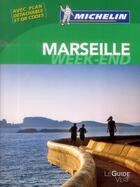 Couverture du livre « Le guide vert ; Marseille » de Collectif Michelin aux éditions Michelin