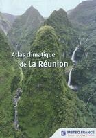 Couverture du livre « Atlas climatique de La Réunion » de Guillaume Jumaux aux éditions Meteo-france
