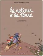 Couverture du livre « Le retour à la terre Tome 4 : le déluge » de Manu Larcenet et Jean-Yves Ferri aux éditions Dargaud