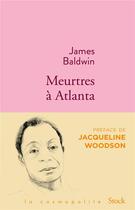 Couverture du livre « Meurtres à Atlanta » de James Baldwin aux éditions Stock