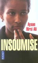 Couverture du livre « Insoumise » de Ayaan Hirsi Ali aux éditions Pocket