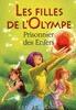 Couverture du livre « Les filles de l'Olympe t.3 ; prisonnier des enfers » de Elena Kedros aux éditions 12-21