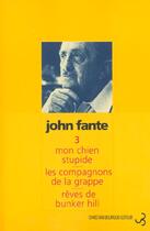 Couverture du livre « Romans » de John Fante aux éditions Christian Bourgois