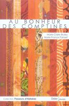 Couverture du livre « Au bonheur des comptines » de Mc.Bruley+Mf.Pensec aux éditions Didier Jeunesse
