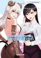 Couverture du livre « 2.5 Dimensional Seduction Tome 3 » de Yuu Hashimoto aux éditions Soleil