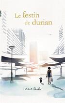 Couverture du livre « Le festin de durian » de S.C.A Roels aux éditions Books On Demand