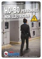 Couverture du livre « Préparation à l'habilitation électrique ; H0-B0 personnel non électricien » de  aux éditions Icone Graphic