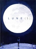 Couverture du livre « Lune(s) » de Thomas Hegbrook et Hannah Pang aux éditions Grenouille