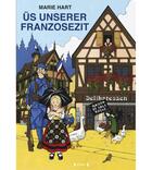 Couverture du livre « Üs unserer franzosezit » de Marie Hart aux éditions Yoran Embanner