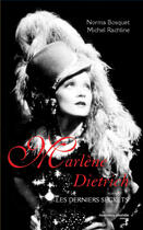 Couverture du livre « Marlène Dietrich, les derniers secrets » de Rachline/Bosquet aux éditions Nouveau Monde Editions