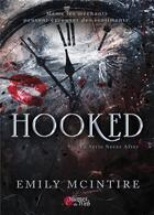 Couverture du livre « La série Never After Tome 1 : Hooked » de Emily Mcintire aux éditions Plumes Du Web