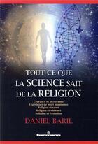 Couverture du livre « Tout ce que la science sait de la religion » de Daniel Baril aux éditions Hermann