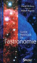 Couverture du livre « Astronomie » de David H. Levy aux éditions Selection Du Reader's Digest