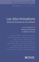 Couverture du livre « Les discriminations entre les femmes et les hommes » de Francoise Milewski et Helene Perivier aux éditions Presses De Sciences Po