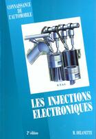 Couverture du livre « Les injections electroniques » de Maurice Delanette aux éditions Etai