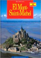 Couverture du livre « Le mont-saint-michel - espagnol » de Deceneux/Levak aux éditions Ouest France