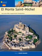 Couverture du livre « Le mont saint-michel - espagnol » de Bely/Champollion aux éditions Ouest France